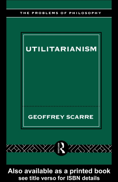 Utilitarianism: A Contemporary Statement