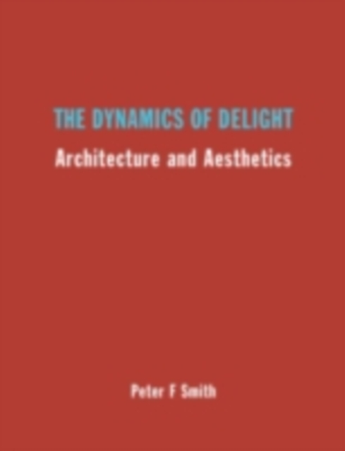 The Dynamics of Delight