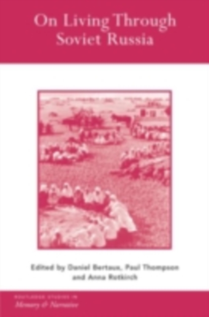 On Living through Soviet Russia