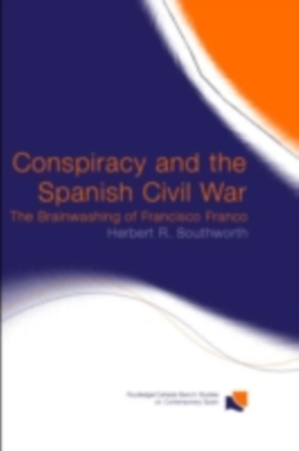 Conspiracy and the Spanish Civil War