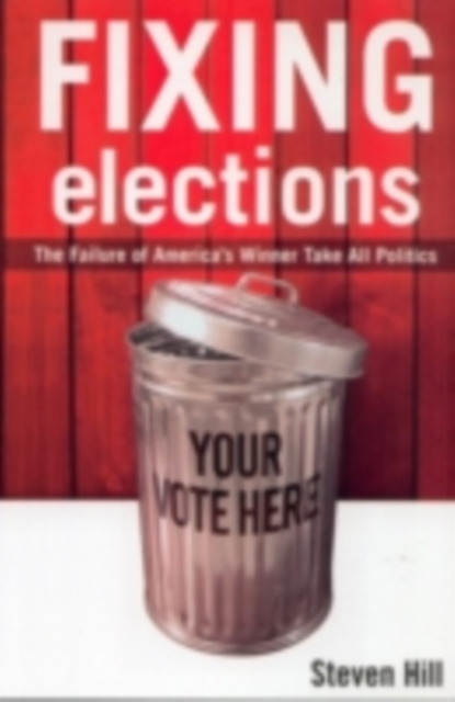 Fixing Elections