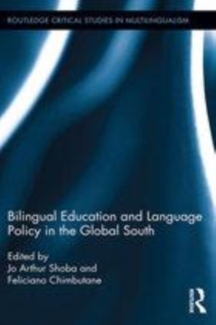 Bilingual Education and Language Policy in the Global South