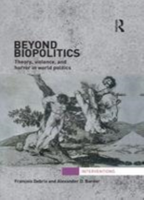 Beyond Biopolitics