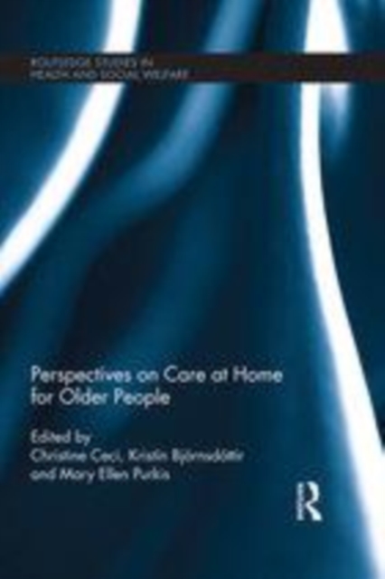 Perspectives on Care at Home for Older People