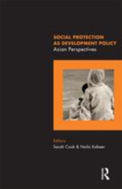 Social Protection as Development Policy