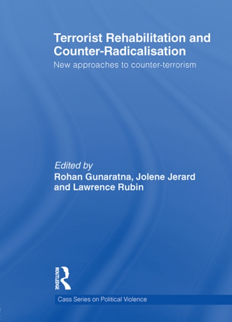 Terrorist Rehabilitation and Counter-Radicalisation