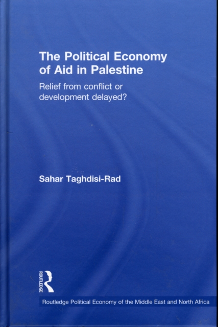 The Political Economy of Palestinian Aid