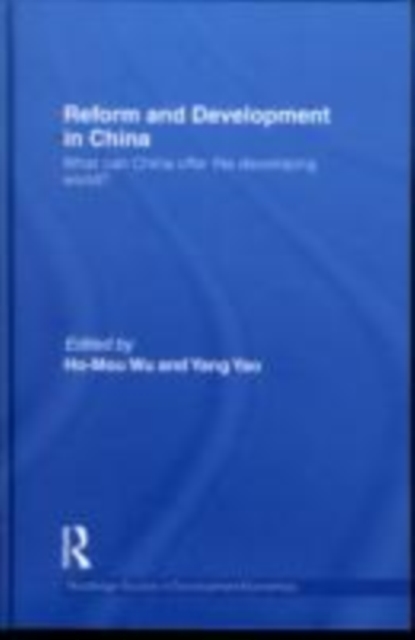 Reform and Development in China