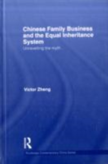 Chinese Family Business and the Equal Inheritance System
