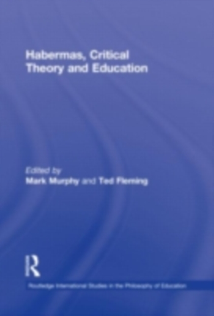 Habermas, critical theory and education