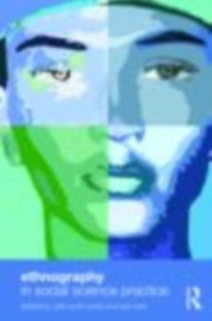 Ethnography in Social Science Practice