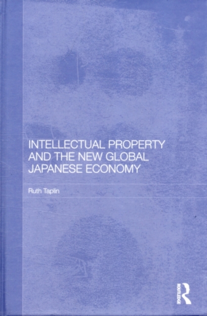 Intellectual Property and the New Global Japanese Economy