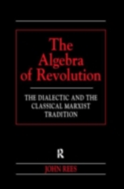The Algebra of Revolution