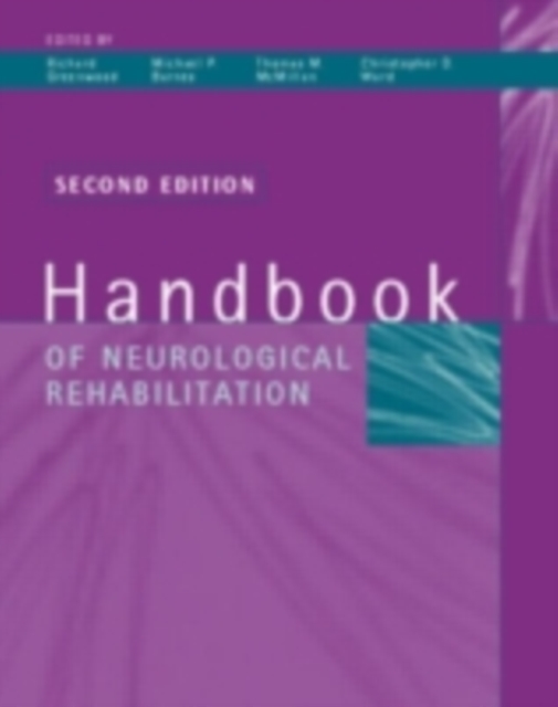 Handbook of Neurological Rehabilitation