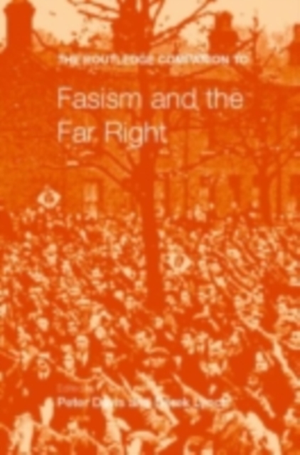 The Routledge Companion to Fascism and The Far Right