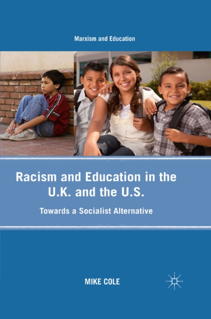 Racism and education in the U.K. and the U.S. : towards a socialist alternative