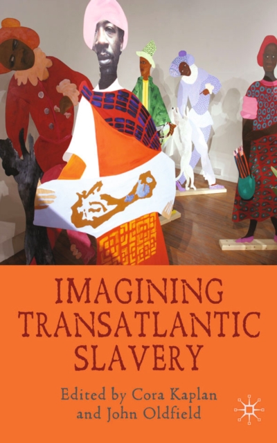 Imagining transatlantic slavery
