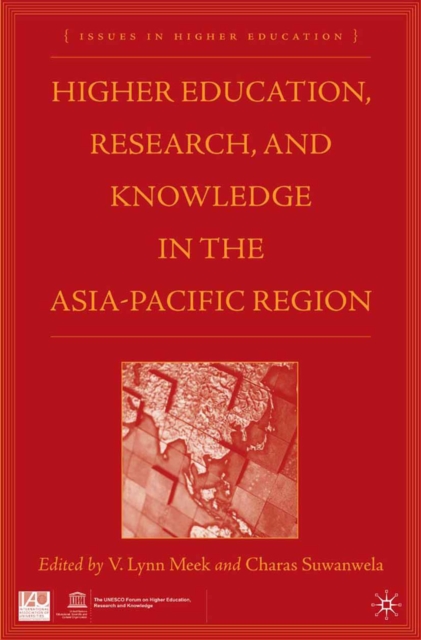 Higher education, research, and knowledge in the Asia Pacific region