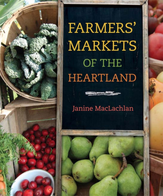 Farmers' markets of the heartland