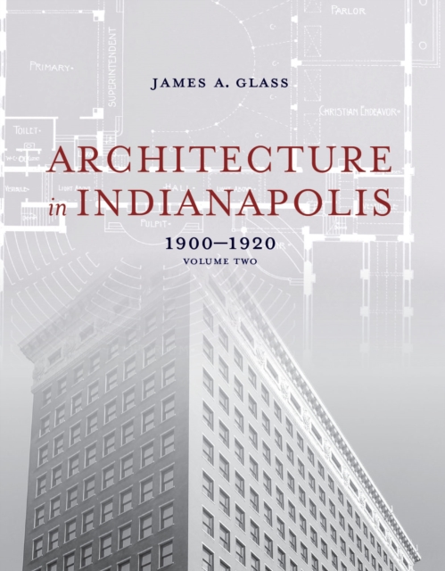 Architecture in Indianapolis