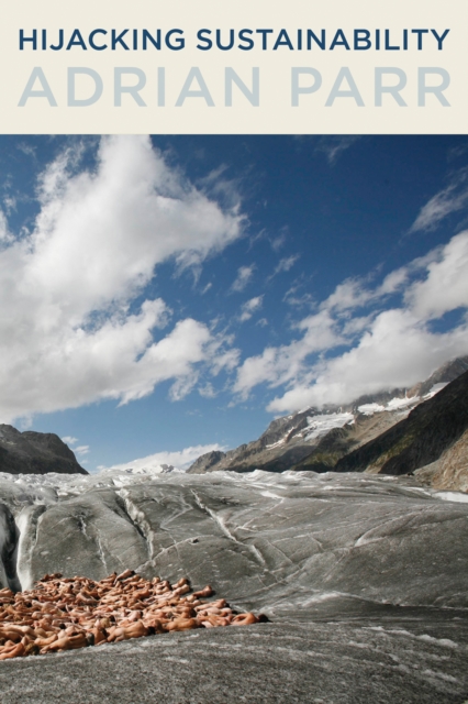 Hijacking sustainability