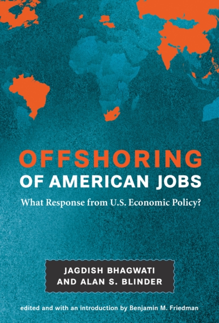 Offshoring of American jobs : what response from U.S. economic policy?