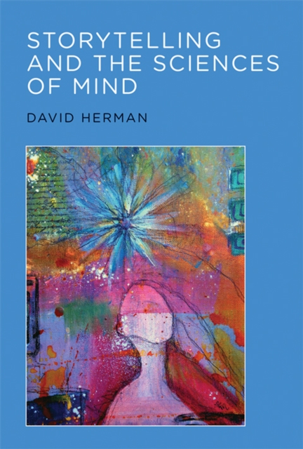 Storytelling and the sciences of mind