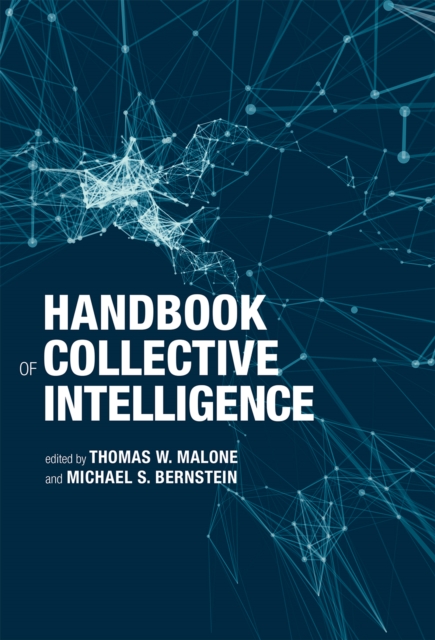 Handbook of collective intelligence
