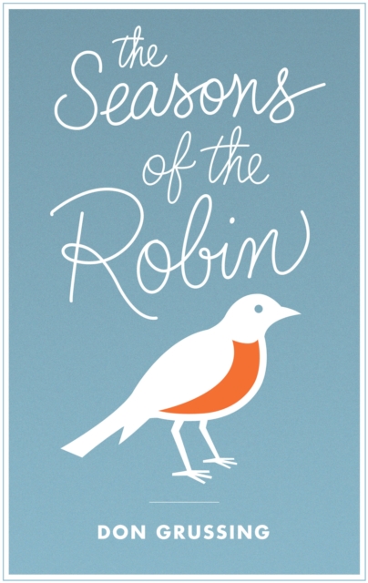 seasons of the robin