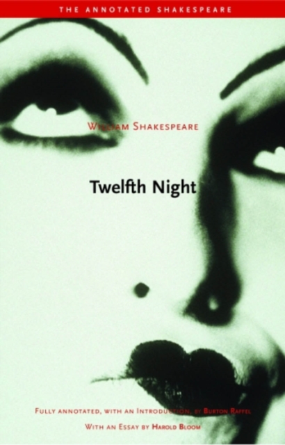 Twelfth night, or, What you will