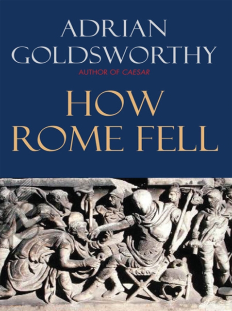 How Rome Fell