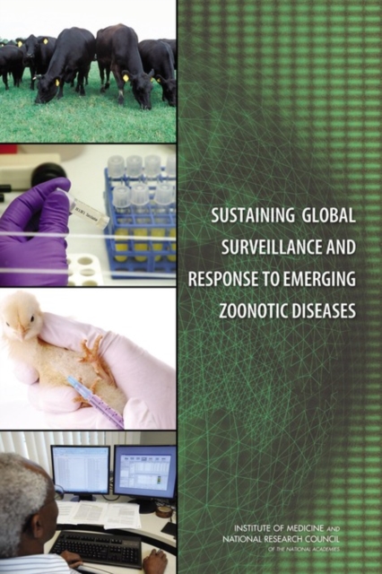 Sustaining global surveillance and response to emerging zoonotic diseases