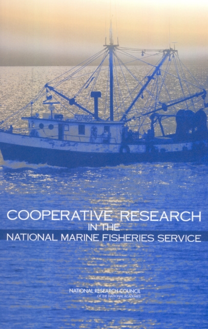 Cooperative research in the National Marine Fisheries Service
