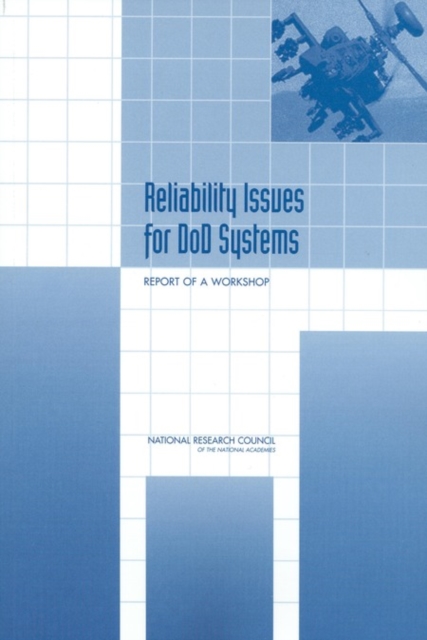 Reliability Issues for DOD Systems