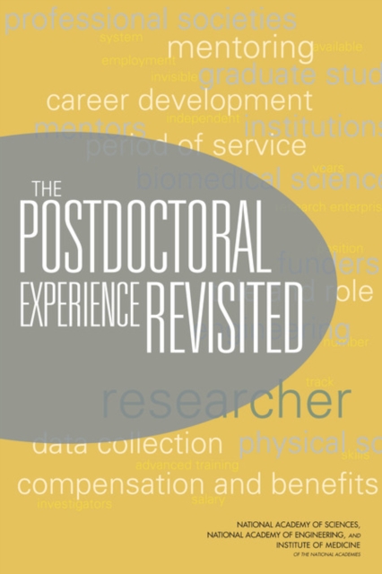 The Postdoctoral Experience Revisited