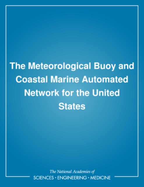 The meteorological buoy and Coastal Marine Automated Network for the United States