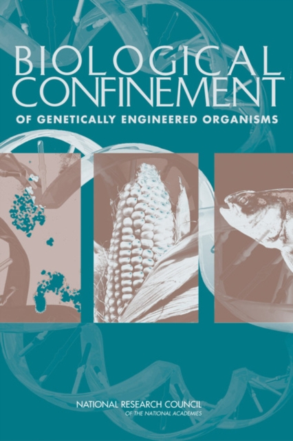 Biological confinement of genetically engineered organisms