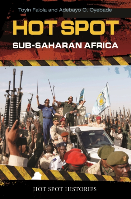 Hot Spot: Sub-Saharan Africa: Sub-Saharan Africa