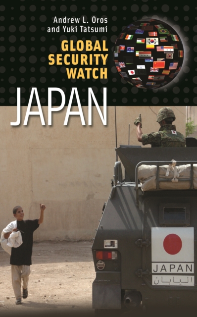 Global security watch, Japan