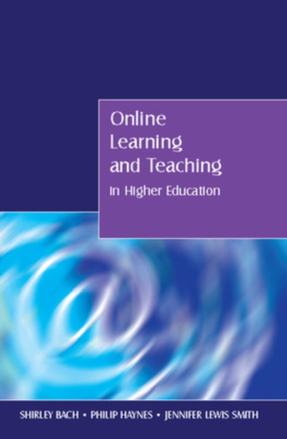 Online learning and teaching in higher education
