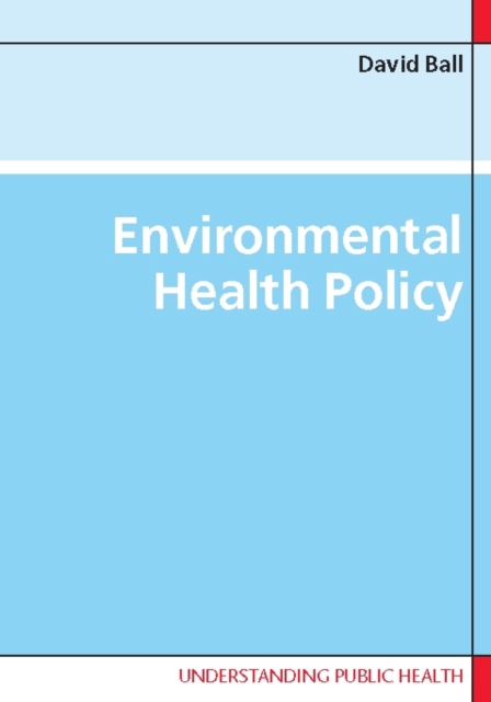 Environmental health policy