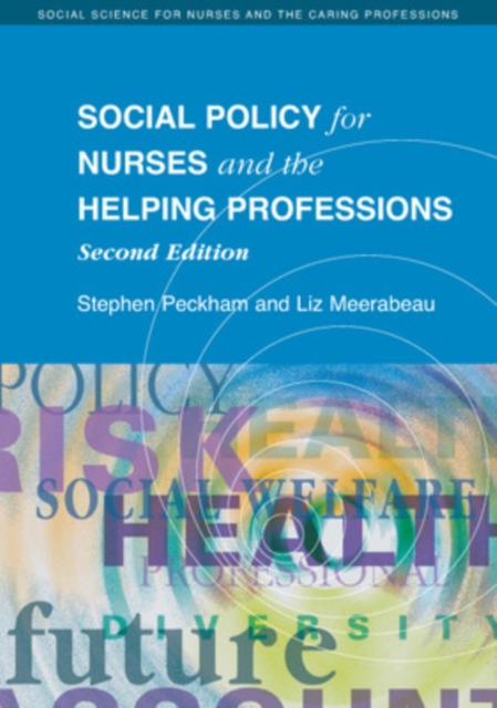 Social policy for nurses and the helping professions