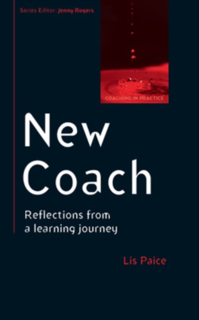New coach: reflections from a learning journey