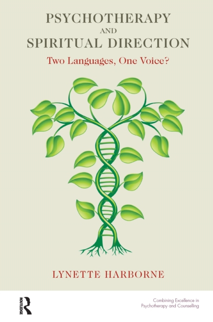 Psychotherapy and Spiritual Direction