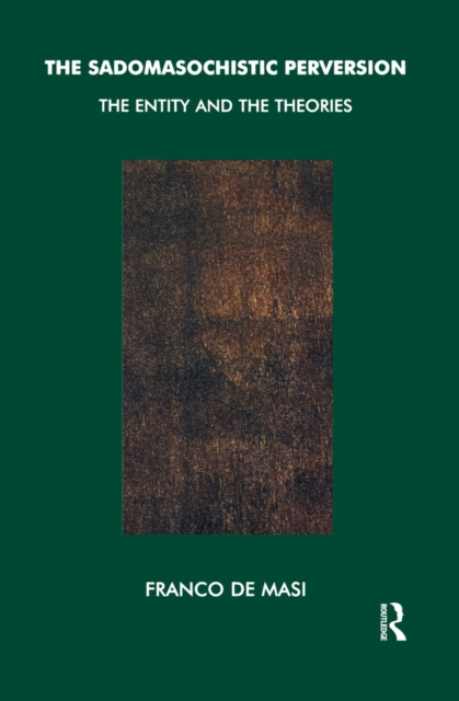 The sadomasochistic perversion