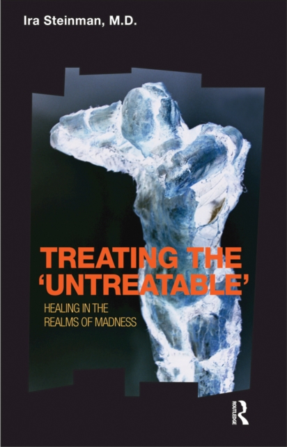 Treating the “untreatable”