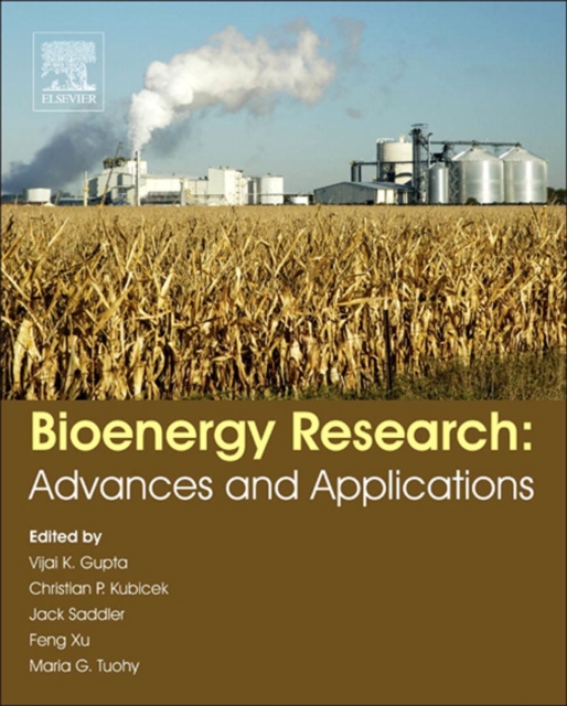 Bioenergy research : advances and applications