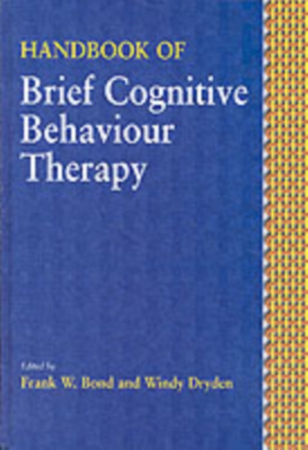 Handbook of brief cognitive behaviour therapy