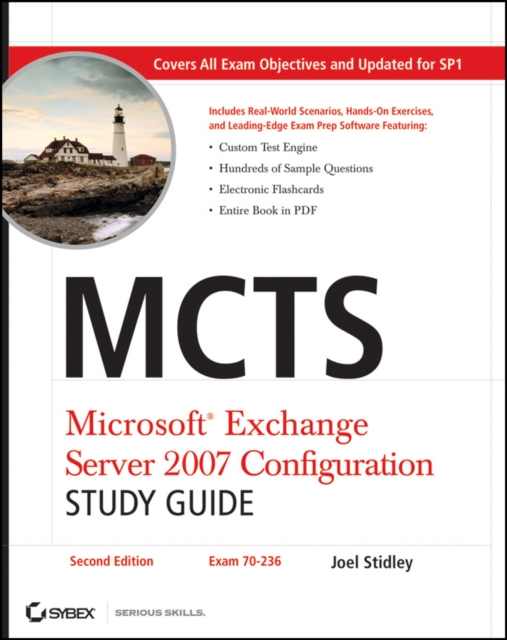MCTS: Microsoft Exchange Server 2007 configuration study guide