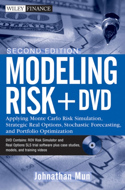 Modeling risk : applying Monte Carlo risk simulation, strategic real options, stochastic forecasting, and portfolio optimization